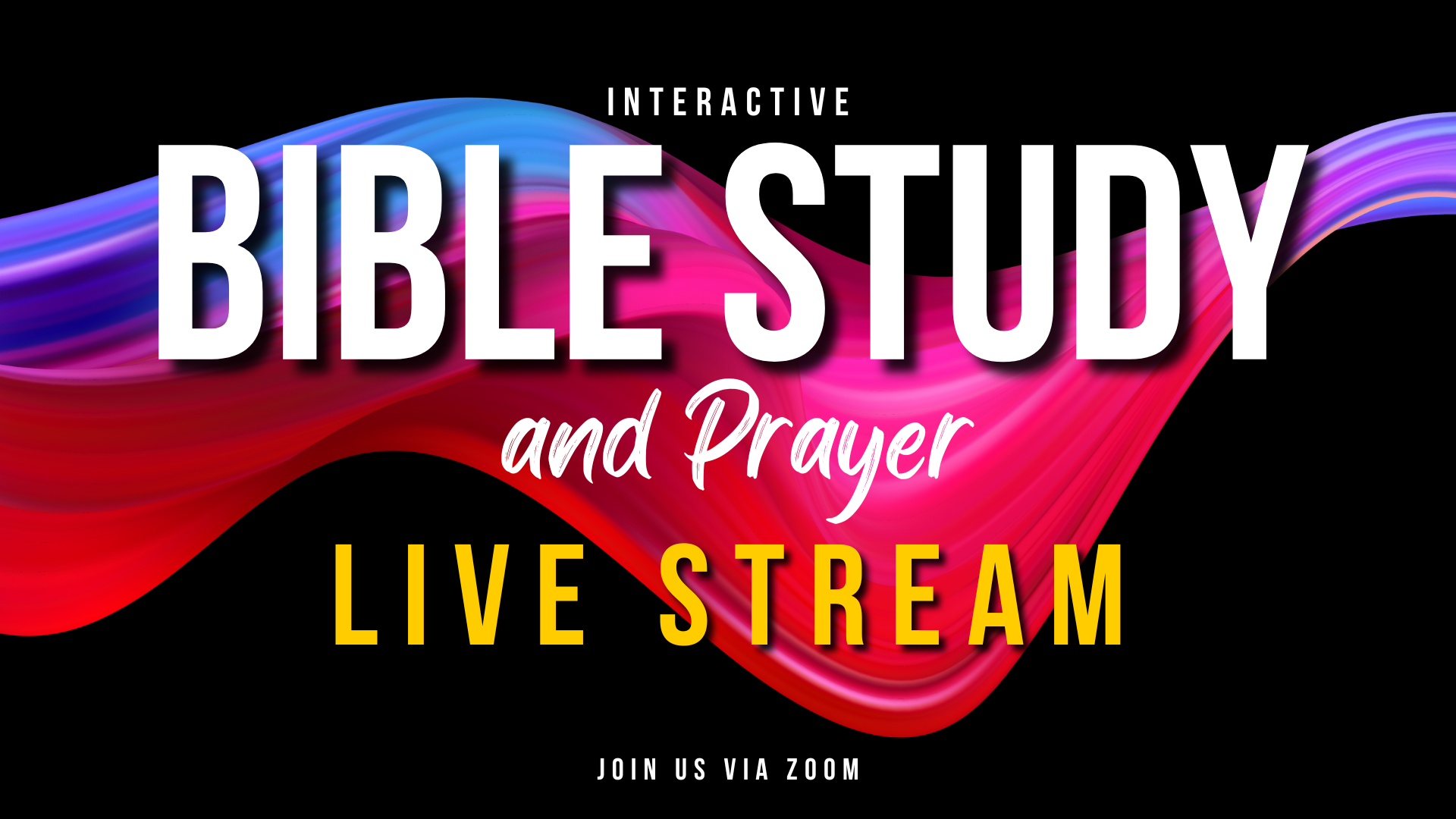 Interactive Bible Study & Prayer
